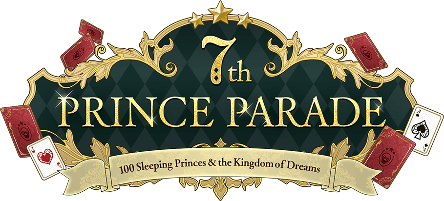 7th PRINCE PARADE 100 Sleeping Princes and the Kingdom of Dreams
